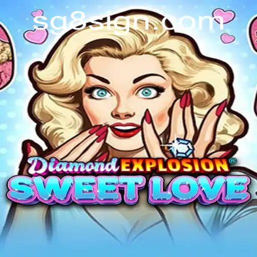DiamondExplosionSweetLove: The Fascination of Digital Romance and Strategy