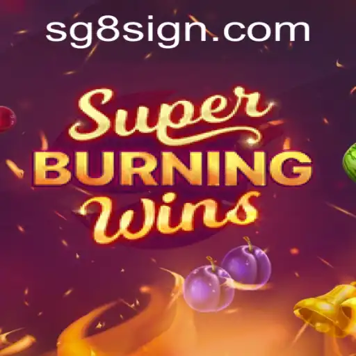 Exploring the Thrills of SuperBurningWins: A Game That Transcends Time